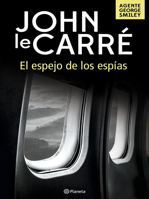 Title details for El espejo de los espías by John le Carré - Wait list